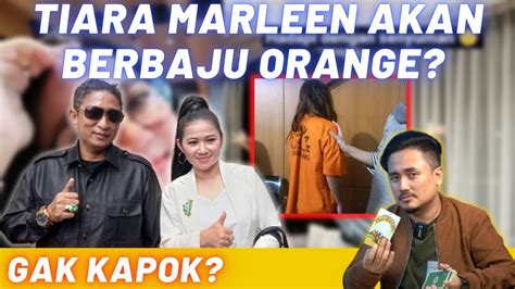 Resmi Ditetapkan Jadi Tersangka Tiara Marleen Akan Berbaju Orange Gak