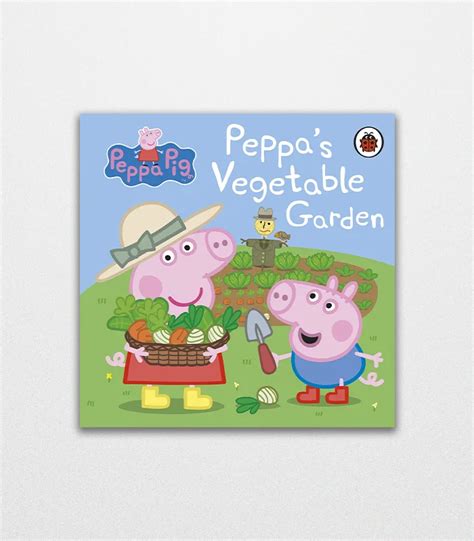 Peppa Pig Peppa S Vegetable Garden By Ladybird