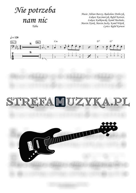 Nie Potrzeba Nam Nic Tabu Gitara Basowa StrefaMuzyka Pl