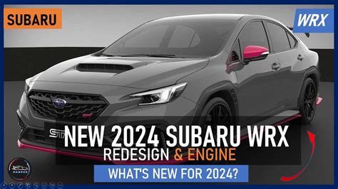 2024 Subaru WRX Redesign What S New For 2024 YouTube