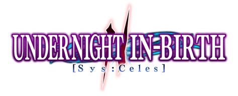 Under Night In-Birth II [Sys:Celes] - TFG Preview / Art Gallery