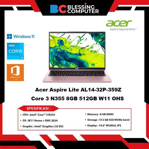 Jual Acer Aspire Lite AL14 32P 359Z Core 3 N355 8GB 512GB W11 OHS Nude Pink Shopee Indonesia