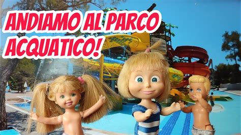 Andiamo Al Parco Acquatico Le Avventure Di Masha YouTube