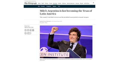 La Texas de América Latina The Telegraph resaltó el potencial de Vaca Muerta bajo el Gobierno