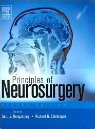 Principles of Neurosurgery by Setti Rengachary | Goodreads