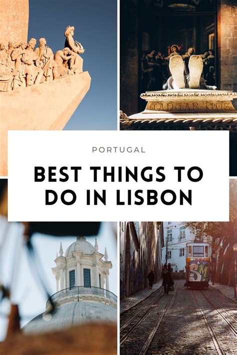 The Top Things To Do In Lisbon Portugal With Text Overlaying It