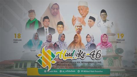 TAHLIL DAN DOA 100 HARI WAFATNYA NYAI HJ MUTASINGAH ZAINI DAN HAUL KE2