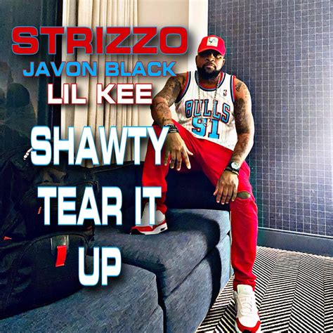 Shawty Tear It Up Naked Hustle feat Lil Kee Single álbum de