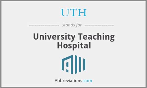 uth university teaching hospital