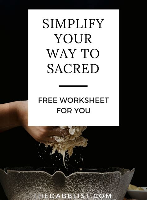 Simplify Your Way To Sacred Printable Worksheet The Dabblist