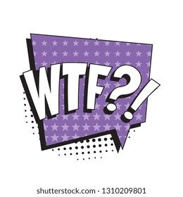 Abbreviation Wtf What Fuck Retro Comic Stock Vector Royalty Free 1310209801 Shutterstock