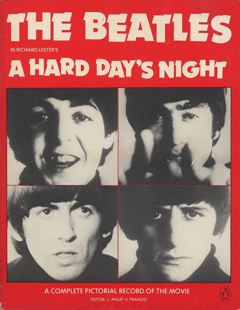 The Beatles In Richard Lesters A Hard Days Night A Complete Pictorial Record Of The Movie