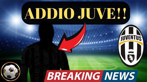 IL CALCIATORE LASCIA LA JUVE ADDIO A GENNAIO ALTRI CLUB PRONTI A