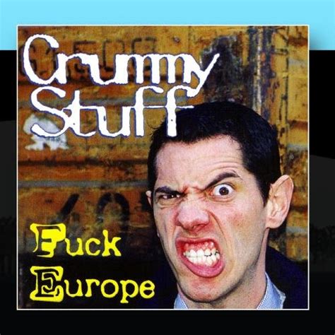 Crummy Stuff Fuck Europe Amazon Music