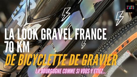 La Look Gravel France Km De Gravel Autour De Nevers Youtube