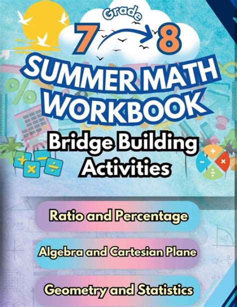 Summer Math Workbook 7 8 Grade Bridge Building Activities 7th To 8th