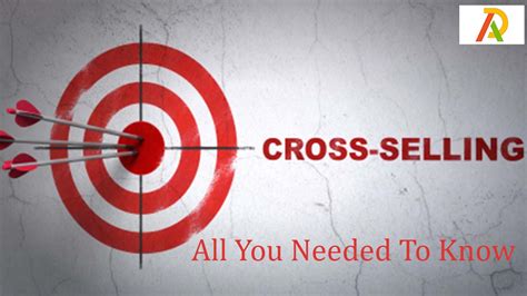cross selling   needed   adrosi