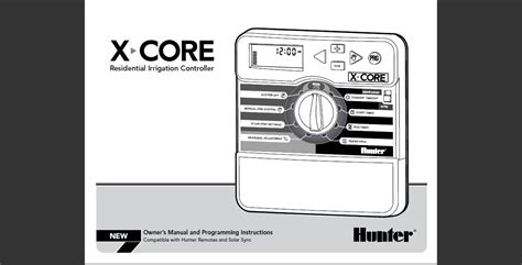 Hunter X Core Controller Guide How To Adjust Days And Run 48 Off