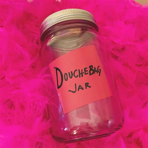 Douche Bag Jar Swear Jar New Girl Show Jar Douchebag Jar Etsy