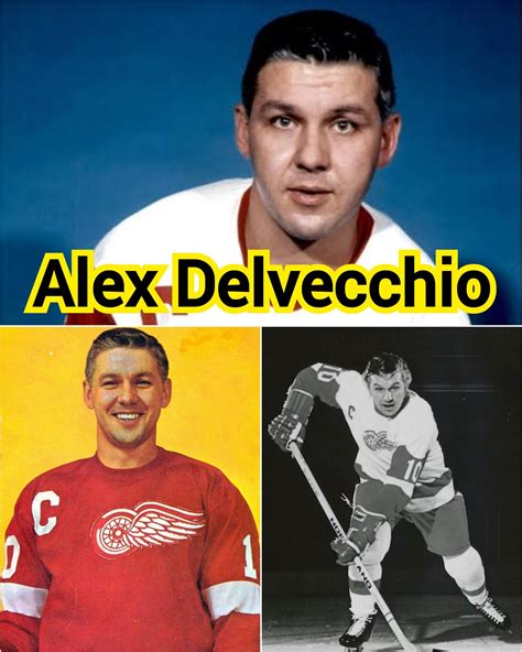 American - Alexander Peter "Fats" Delvecchio (born December 4, 1931) is