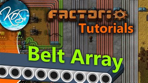 Factorio Tutorials Belt Array Youtube