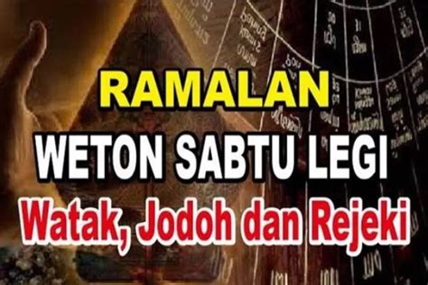 Rahasia Keistimewaan Dari Weton Kelahiran Sabtu Legi Wonosobo Zone