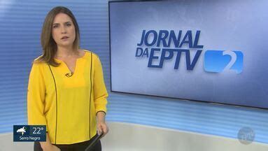 Jornal Da Eptv Edi O Campinas Piracicaba Assista Ntegra Do