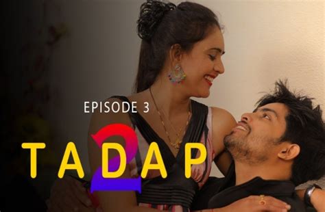 Tadap S02 E03 2020 UNRATED Hindi Hot Web Series AAGmaal