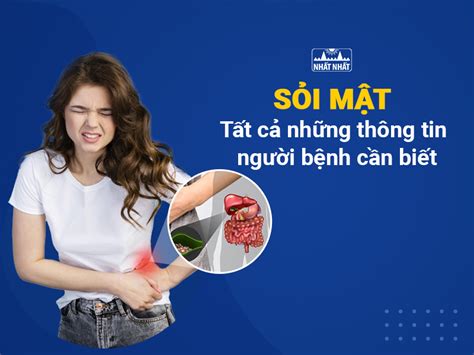 Sỏi mật Tất cả những thông tin người bệnh cần biết Bệnh học 4 phương