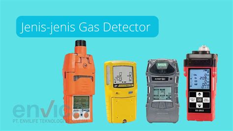 jenis jenis gas detector   kalibrasinya envical
