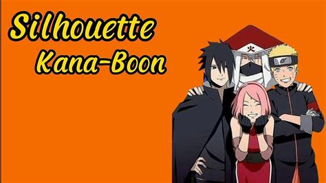 Silhouette Kana Boon Ost Naruto Shippuden Lirik Youtube