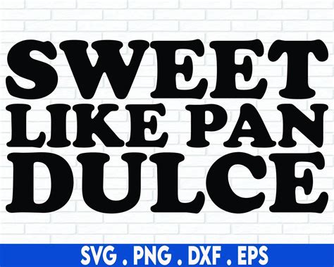 Süß wie Pan DulceSVG PNG Latina svg mexikanisches Brot svg Etsy Schweiz