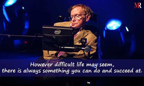 Best Stephen Hawking Quotes About Life Mr Quotes