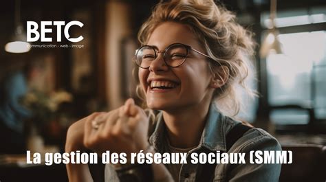 Gestion Des R Seaux Sociaux Smm