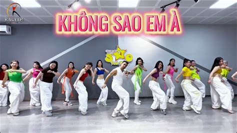 Không Sao Em à Remix Hot Tiktok treading Choreo By Kalyan zumba dance fit VN YouTube