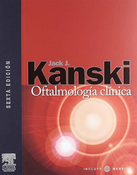 Oftalmologia Clinica: Amazon.co.uk: Kanski, Jack J.: 9788480864411: Books