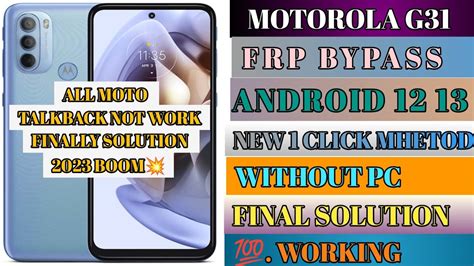 Motorola Moto G Frp Bypass Talkback Not Work Google Account