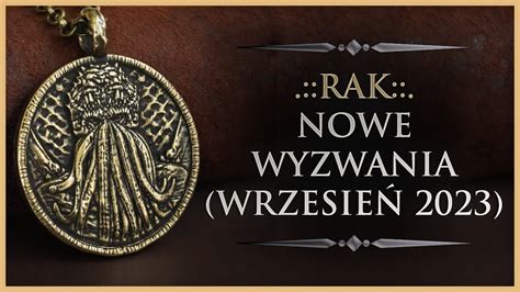 RAK Rozkład Ogólny Nowe wyzwania Tarot Wrzesień 2023 YouTube