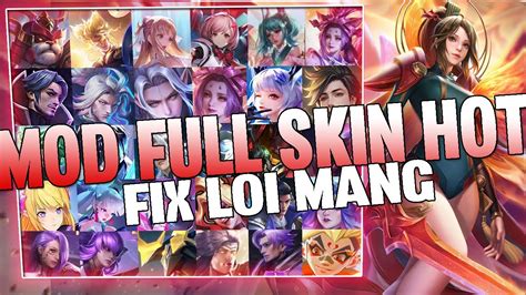 Mod Full Skin Li N Qu N Mobile M I Nh T M A Mod Skin Li N Qu N Hot Youtube