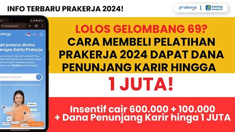 Lolos Gelombang Cara Membeli Pelatihan Prakerja Dapat Dana