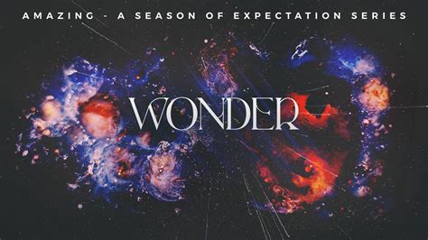 Wonder ⋆ Orchard Baptist Church