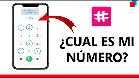 Cómo Saber Mi Número De Teléfono Guía Completa Y Sencilla