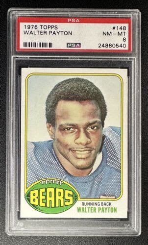 WALTER PAYTON PSA 8 1976 TOPPS FOOTBALL 148 ROOKIE CARD CHICAGO BEARS