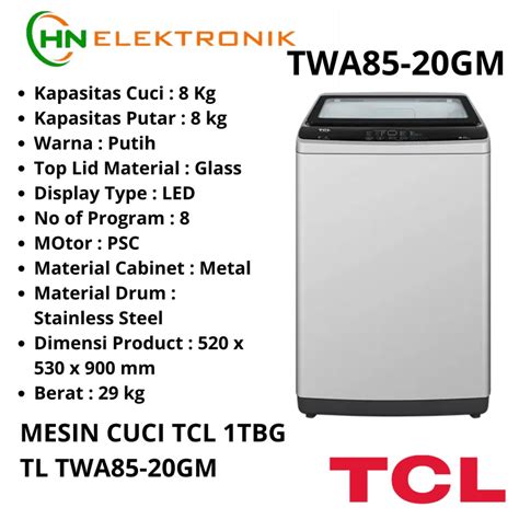 Jual Mesin Cuci Top Loading Tcl Tabung Shopee Indonesia