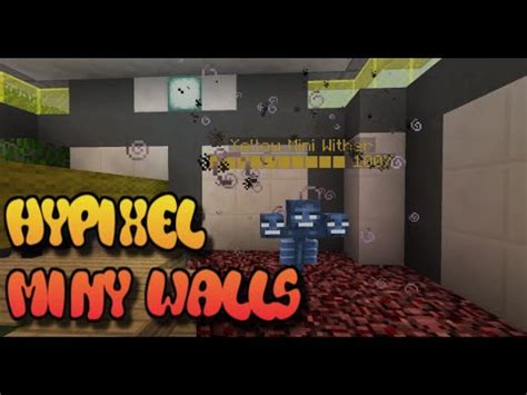 The Walls Have Fallen Mini Walls Hypixel Game YouTube