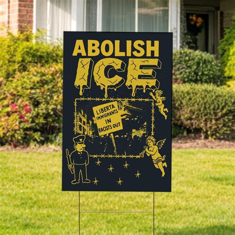 Abolish ICE Yard Sign Protest Yard Sign Resist Yard Sign FDT Anti Yard Sign Fuck Trump Sign