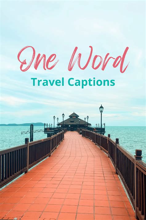 120 One Word Captions For Travel Brewing Adventurer