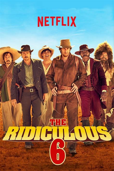 The Ridiculous 6 (2015) - Posters — The Movie Database (TMDB)