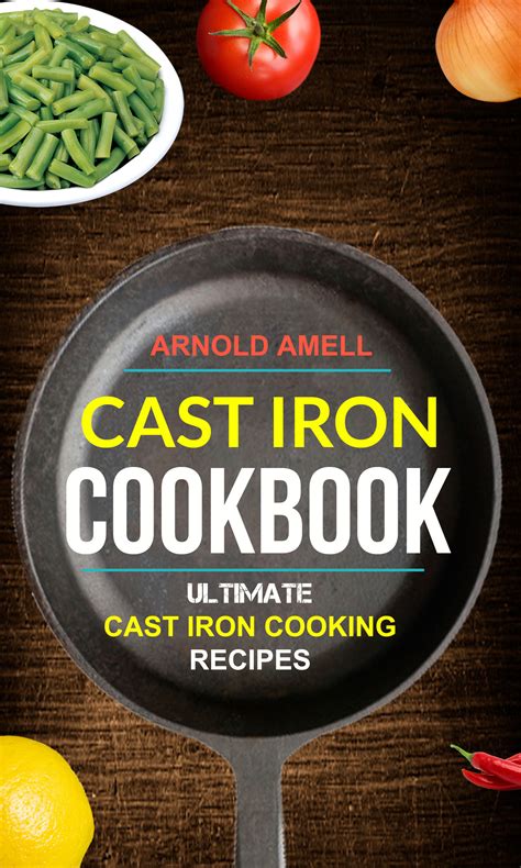 Cast Iron Cookbook