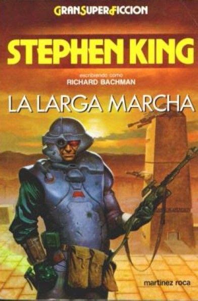 La Larga Marcha Stephen King Libros Leer